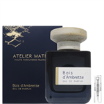 Atelier Materi Bois D'ambrette - Eau de Parfum - Duftprobe - 2 ml