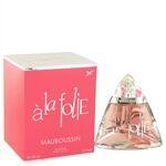 Mauboussin A La Folie by Mauboussin - Eau De Parfum Spray 100 ml - für Frauen