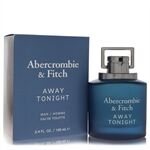 Abercrombie & Fitch Away Tonight by Abercrombie & Fitch - Eau De Toilette Spray 100 ml - für Männer