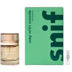 Snif Way With Woods - Eau de Toilette - Duftprobe - 2 ml